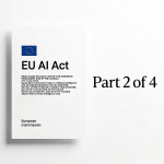 Cover of the EU AI Act document from the European Commission (Regulation 2024/1689, dated 13 June 2024), displayed alongside the text "Part 2 of 4" against a clean white background.